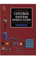 Control System Design Guide: Using Your Computer to Understand and Diagnose Feedback Controllers