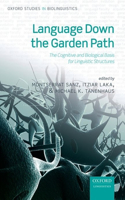 Language Down the Garden Path