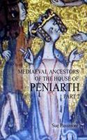 Mediaeval Ancestors of the House of Peniarth Part 2