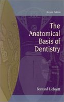The Anatomical Basis of Dentistry Paperback â€“ 19 February 2001