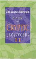 The Sunday Telegraph Book of Cryptic Crosswords 11