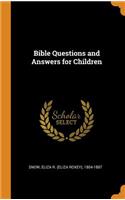 Bible Questions and Answers for Children
