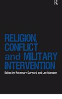 Religion, Conflict and Military Intervention