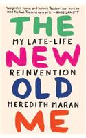 The New Old Me