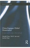 China Engages Global Governance