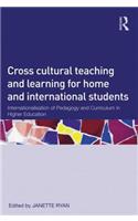 Cross-Cultural Teaching and Learning for Home and International Students