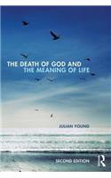 Death of God and the Meaning of Life