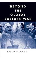 Beyond the Global Culture War