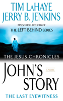 John's Story: The Last Eyewitness