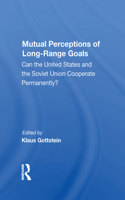 Mutual Perceptions of Long-Range Goals