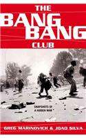 The Bang-Bang Club