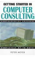 Getting Started in Computer Consulting