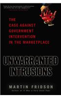 Unwarranted Intrusions