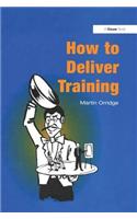 How to Deliver Training