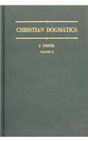 Christian Dogmatics, Volume 2