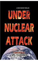 Under Nuclear Attack