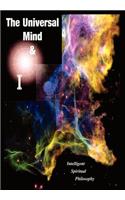 The Universal Mind & I