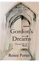 Gordon's Dreams