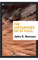 The Metaphors of St Paul