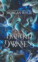 Fractured Darkness (The Age of Alandria: Book Three)