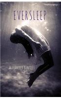Eversleep