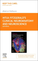 Fitzgerald's Clinical Neuroanatomy and Neuroscience Elsevier eBook on Vitalsource (Retail Access Card)