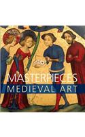Masterpieces of Medieval Art