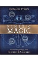 Kinesic Magic