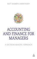 Accounting and Finance for Managers