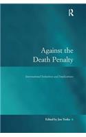 Against the Death Penalty