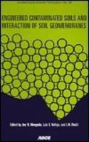 Engineered Contaminated Soils and Interaction of Soil Geomembranes