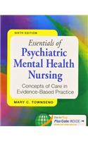 Pkg: Essentials of Psych Mh Nsg 6e & Diefenbeck Student Videos