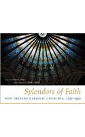 Splendors of Faith