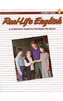 Real-Life English: Student Book 2, a Competency-Based ESL Program for Adults: Student Book 2, a Competency-Based ESL Program for Adults