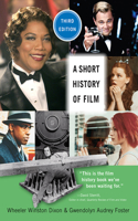 Short History of Film, Third Edition