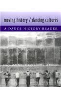 Moving History/Dancing Cultures