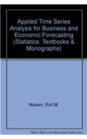 Applied Time Series Analysis for Business and Economic Forecasting