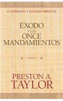 Exodo Y Los Once Mandamientos