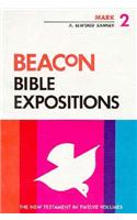 Beacon Bible Expositions, Volume 2: Mark