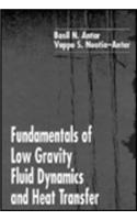 Fundamentals of Low Gravity Fluid Dynamics and Heat Transfer