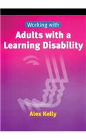 Working with Adults with a Learning Disability