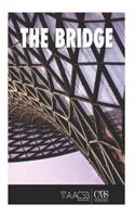 The Bridge: Views from Business Professionals Crossing the Bridge to Academia