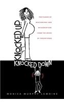 Knocked Up, Knocked Down