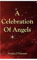 Celebration Of Angels