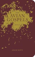 The Avian Gospels, Book II