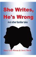 She Writes, He's Wrong