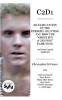 C2d1: An Examination of the Extreme Haunting and How the 