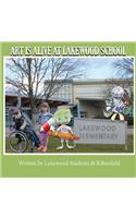 Art Is Alive At Lakewood School