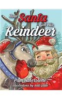 How Santa Got His Reindeer