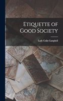 Etiquette of Good Society
